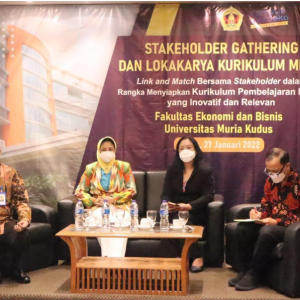 Stakeholder Gathering dan Lokakarya Kurikulum MBKM Fakultas Ekonomi dan Bisnis, Universitas Muria Kudus 2022